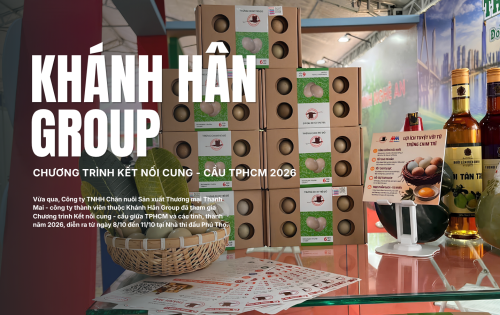CÔNG TY TNHH CN-SX THANH MAI - KHÁNH HÂN GROUP THAM GIA CHƯƠNG TRÌNH KẾT NỐI CUNG - CẦU TPHCM 2026