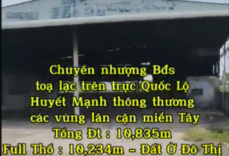 CHUYỂN NHƯỢNG BĐS MẶT TIỀN QUỐC LỘ 1A - KHU VỰC MIỀN TÂY